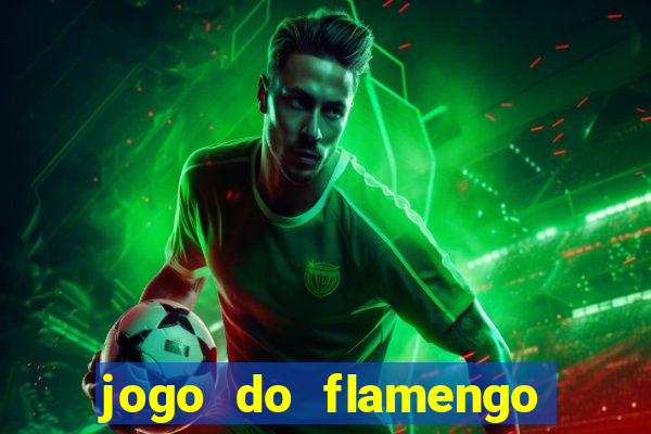 jogo do flamengo multi canais